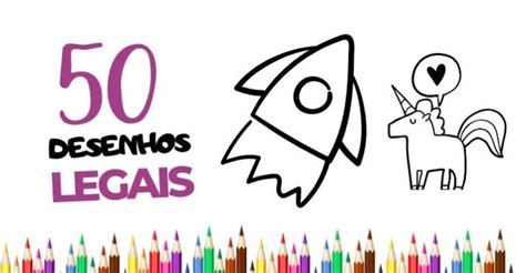 Desenhos Legais E Bonitos
