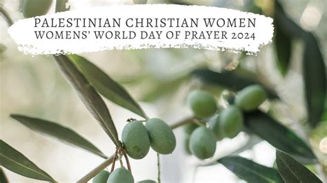 Women S World Day Of Prayer 2024 Palestine Christian Women YouTube