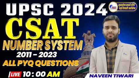 Upsc 2024 Csat Number System 2011 2023 All Pyq Part 2 Csat 2024 By Sukh Shreshth Academy