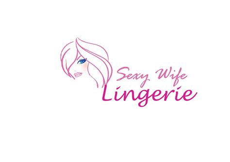 Entry 8 By Rixvan87 For Sexy Wife Lingerie Logo Freelancer