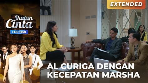 SANGAT CEPAT AL Curiga Dengan Cara Kerja Marsha IKATAN CINTA EPS