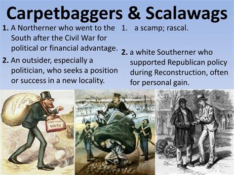 Who Were The Carpetbaggers And The Scalawags