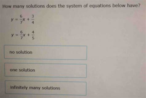 Solved How Many Solutions Does The System Of Equations Below Have Y