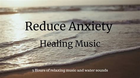 Relaxing Wave Sounds With Soothing Music Calm Music Soothe Anxiety