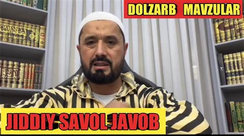 Dolzarb Mavzu Abror Muxtor Aliy Domla Tezkor Video Jiddiy Savol Javob