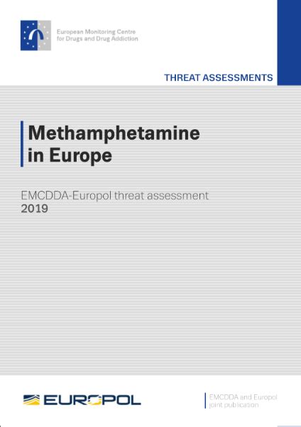 Methamphetamine In Europe Emcdda Europol Threat Assessment 2019 Cde