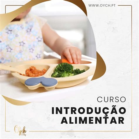 Curso De Introdução Alimentar Oych Centro Materno Infantil