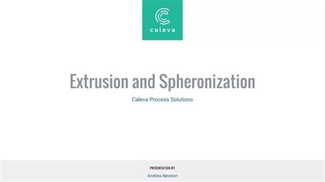 Extrusion Spheronization Ppt