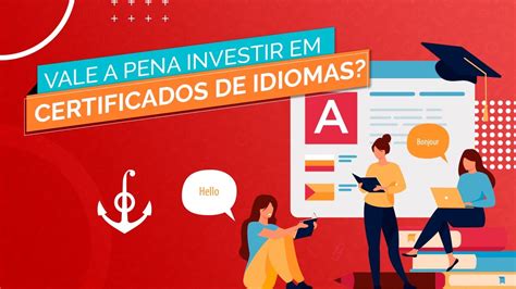 Vale A Pena Investir Em Certificados De Idiomas Cp Cem Youtube