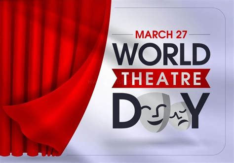 Happy World Theatre Day 2023 Wishes Quotes Messages Theme