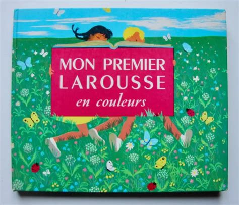 MON PREMIER LAROUSSE En Couleurs Fonteneau Theureau 1953 EUR 9 00