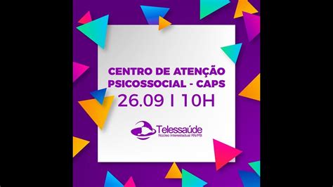 Centro De Atenção Psicossocial Caps Youtube