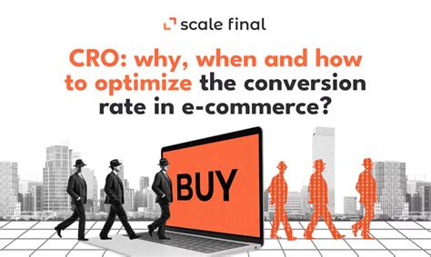 Cro Why When And How To Optimize The Conversion Rate In E Commerce