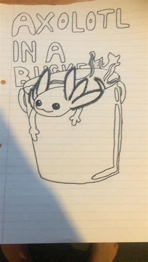 I Drew An Axolotl In A Bucket Minecraft