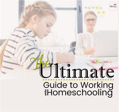 The Ultimate Guide To Working While Homeschooling Hip Homeschool Moms