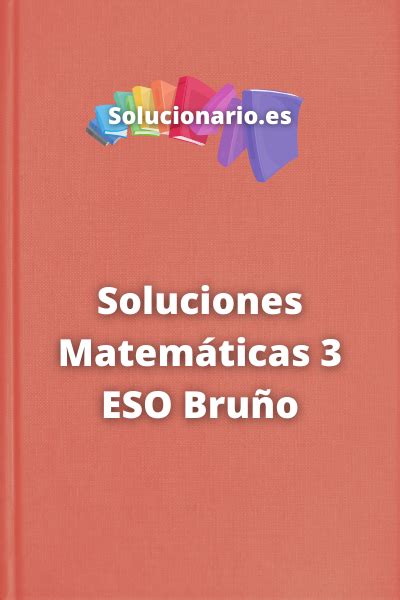 Soluciones Matem Ticas Eso Bru O Pdf