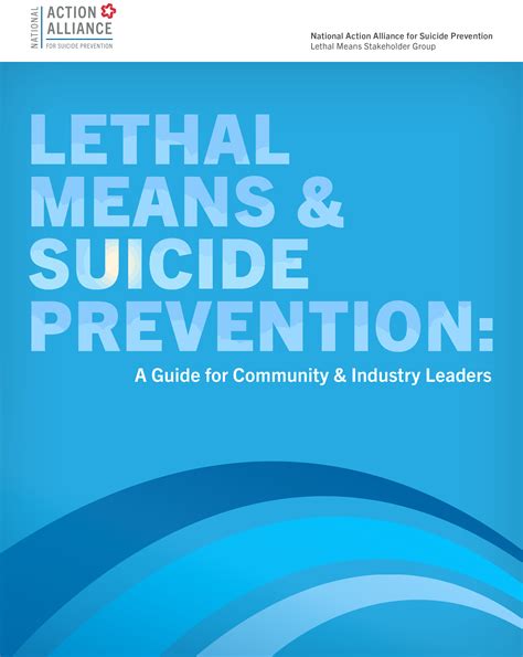 Lethal Means And Suicide Prevention A Guide For Community And Industry