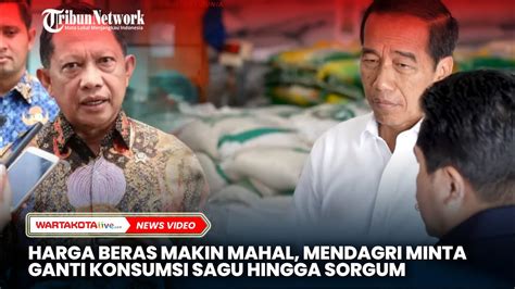 Harga Beras Kian Mahal Mendagri Tito Minta Ganti Konsumsi Sagu Hingga