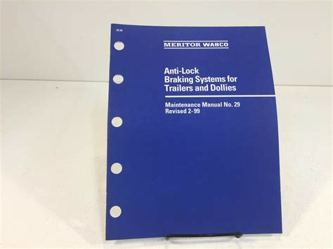 1999 Meritor Wabco Anti Lock Braking Systems For Trailers And Dollies Service And Repair Manuals