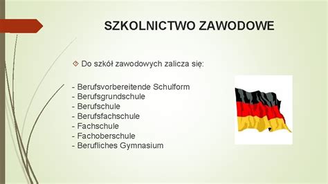 System Szkolnictwa W Niemczech Obowizek Szkolny Obejmuje Dzieci