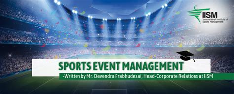 Sports Event Management Iism World