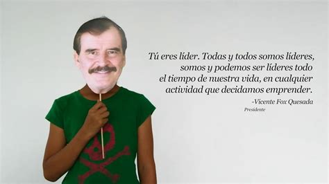 Frase Vicente Fox Youtube