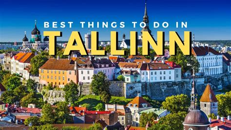 Best 10 Things To Do In Tallinn Tallinn Estonia YouTube