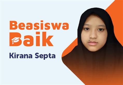 Beasiswa Baik Untuk Kirana