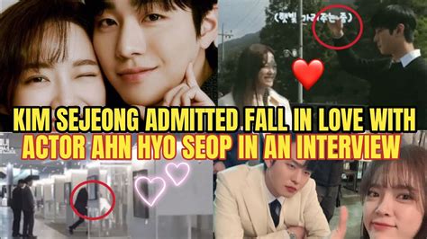 Kim Sejeong ADMITTED FALL IN LOVE With Actor Ahn Hyo Seop In An