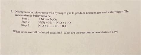 Solved 3. Nitrogen monoxide reacts with hydrogen gas to | Chegg.com