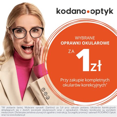 Wybrane Oprawki Okularowe Za Z W Kodano Optyk Silesia City Center