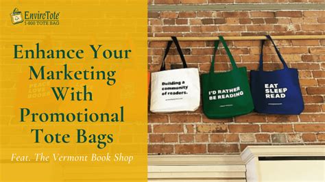 Enhance Your Marketing With Promotional Tote Bags - Enviro-Tote ...