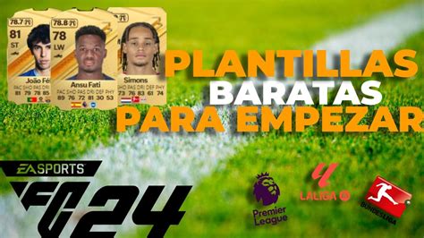 3 PLANTILLAS TOP PARA EMPEZAR ULTIMATE TEAM LALIGA PREMIER LEAGUE