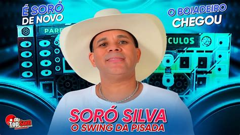 Sor Silva O Swing Da Pisada O Boiadeiro Chegou Youtube