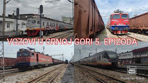 Vozovi u Crnoj Gori 5 dio Podgorica Nikšić Trains in Montenegro