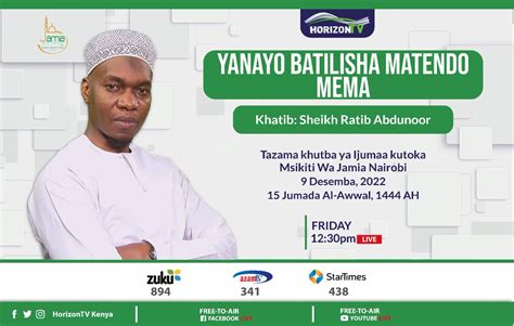 Horizontv Kenya On Twitter Kesho Katika Khutbah Ya Ijumaa