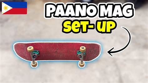 Paano Mag Set Up Ng Skateboard Youtube