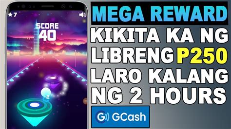 250 GCASH MegaReward App Maglalaro Kalang Ng Dalawang Oras Dito At