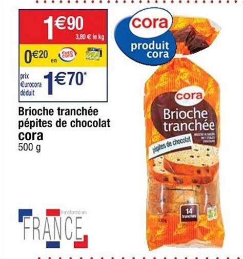 Promo Brioche Tranchée Pépites De Chocolat Cora chez Cora iCatalogue fr