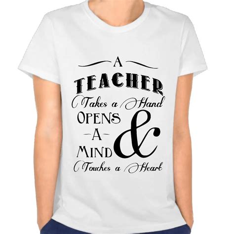 Womens Touching Teacher Quotes Good Teacher Short Sleeve T Shirts White