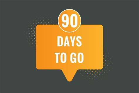 90 days to go countdown template. 90 day Countdown left days banner ...