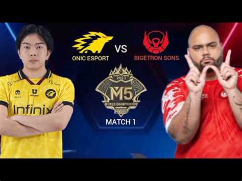 Onic Vs Bigetron Sons Match M World Championship Youtube