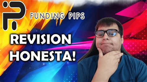 Funding Pips Es Buena Empresa L Review Honesta Youtube