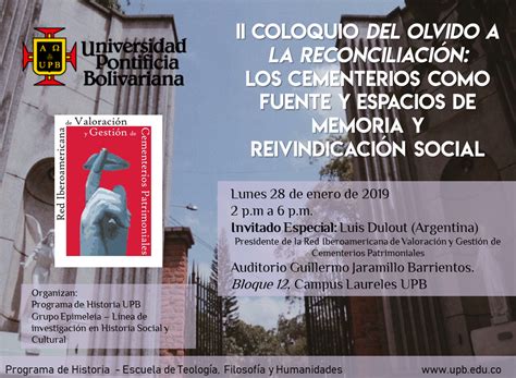 Red Iberoamericana De Cementerios Patrimoniales Ii Coloquio Del Olvido