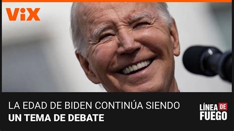 Biden Cumple 81 Años Analizamos Qué Tan Importante Es Para Los