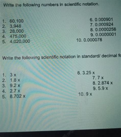 A Write The Following Numbers In Scientific Notation B Write The