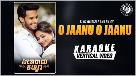 O Jaanu O Jaanu Karaoke Seetharama Kalyana Nikhil Kumar Rachita Ram Anup Rubens Sanjith