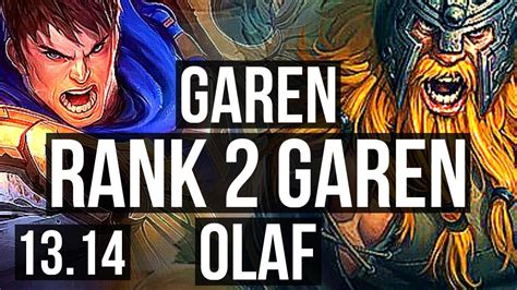 GAREN Vs OLAF TOP Rank 2 Garen Godlike KR Master 13 14 YouTube