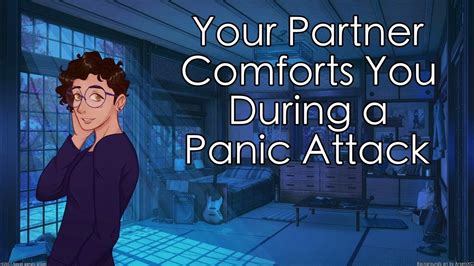 Asmr [m4a] Your Partner Comforts You During A Panic Attack [bfe