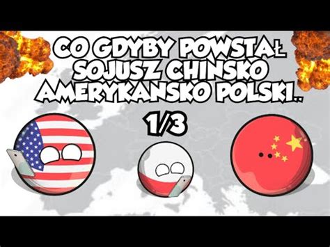 CO GDYBY POWSTAŁ SOJUSZ CHIŃSKO AMERYKAŃSKO POLSKI 1 3